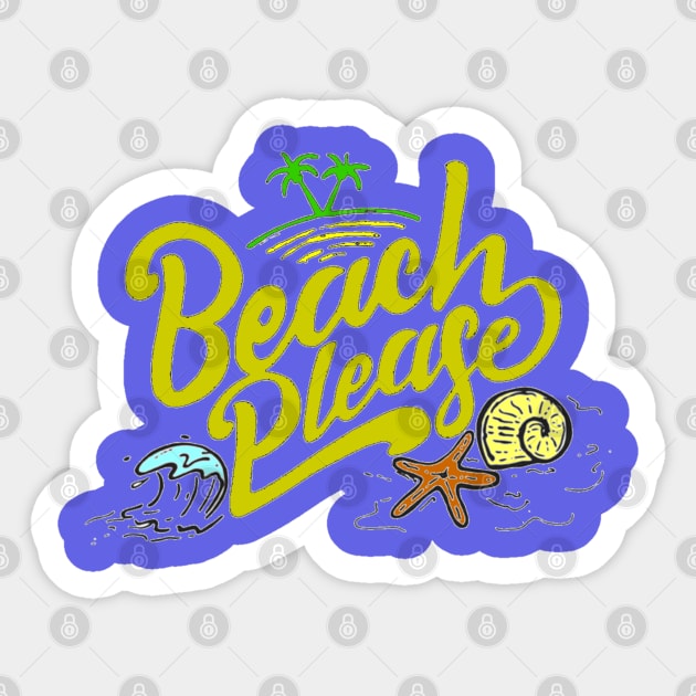 Beach Please Sticker by M2M